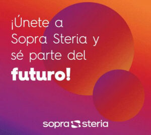 Sopra Steria: donde la tecnología y el talento convergen